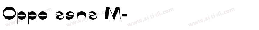 Oppo sans M字体转换